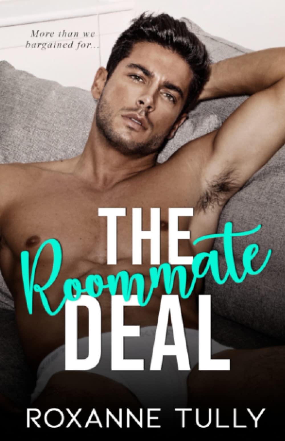 The Roommate Deal: A Fake Relationship Sports Romance