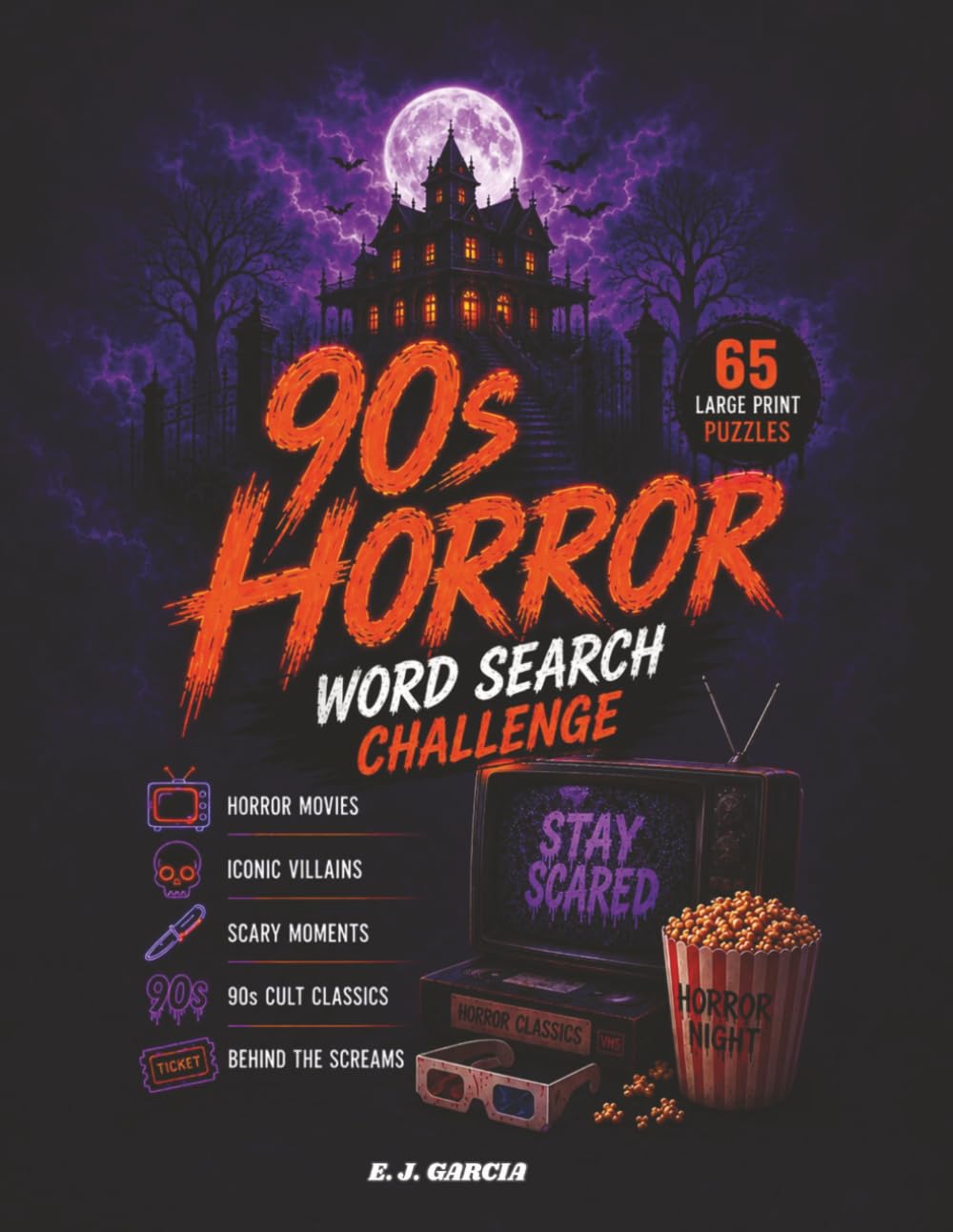 90s Horror Word Search: A Retro Journey Through the Chills, Thrills, and Late Night (The Retro Decades Word Search Series)