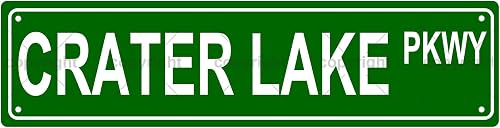 CRATER LAKE PKWY NATIONAL PARK Metal Tin Street Sign Bar Cafe Garage Cave Home R