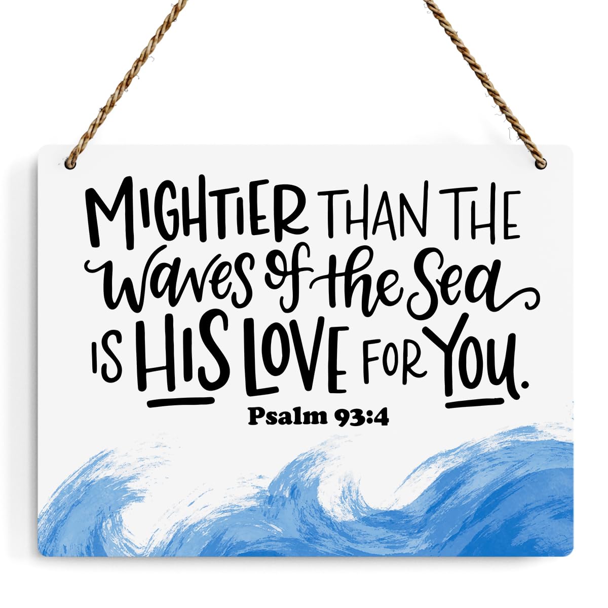 Inspirational Nautical Decor Mightier Than The Waves of The Sea Psalm 93:4 Scripture Wooden Hanging Sign Christian Gift for Baby Kids Girl Boy Nursery Teen Room Bible Verse Wall Art 10 x 8 Inches