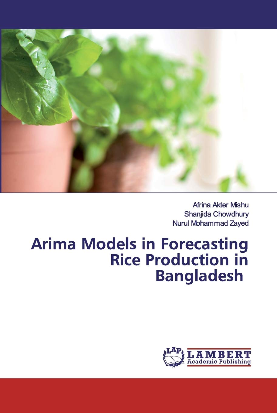 Arima Models in Forecasting Rice Production in Bangladesh