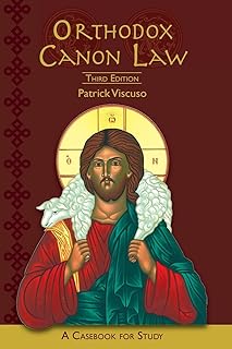 Orthodox Canon Law: A Casebook For Study Third Edition