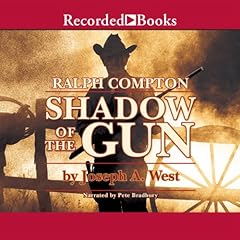 Shadow of the Gun Audiolibro Por Ralph Compton arte de portada