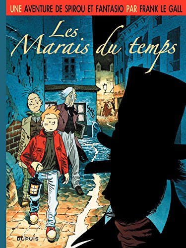 Télécharger Le Spirou de ... - Tome 2 - Les marais du temps Livre eBook France