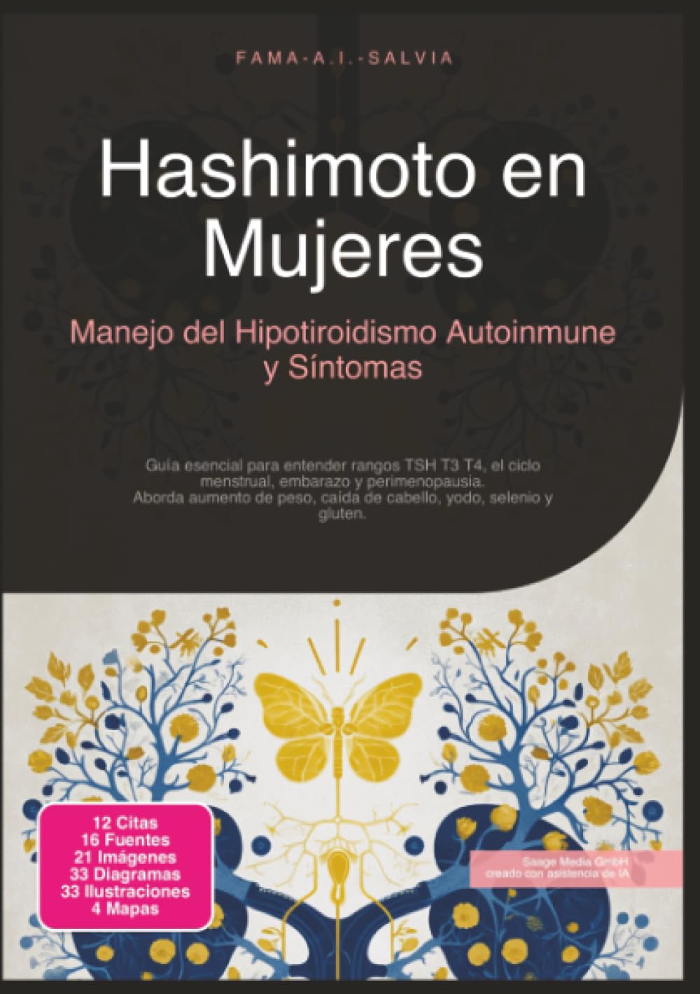 Hashimoto en Mujeres: Manejo del Hipotiroidismo Autoinmune y Síntomas (Tiroides)