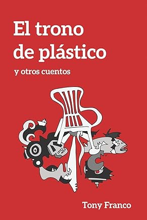 El Trono de Plástico: y otros cuentos Libros,Fantasía y ciencia ficción,Fantasía