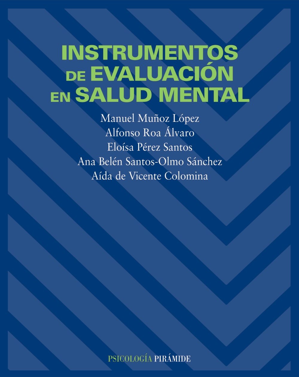 Instrumentos De Evaluaci n En Salud Mental Mu oz L pez Manuel Roa instrumentos-de-evaluaci-n-en-salud-mental-mu-oz-l-pez-manuel-roa