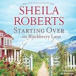 Cover of Starting Over on Blackberry Lane