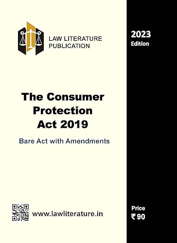 The Consumer Protection Act 2019 Bare Act with Amendments 2023 Edition