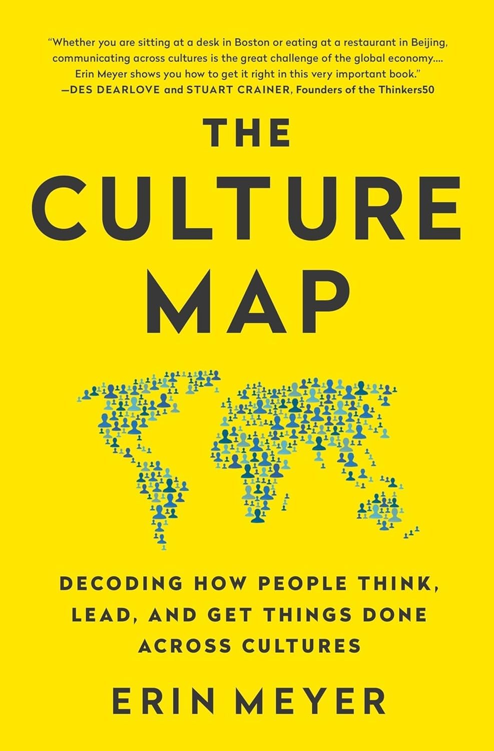 The Culture Map By Erin Meyer | Cross-Cultural Communication Paperback Perfect Paperback – 1 January 2024