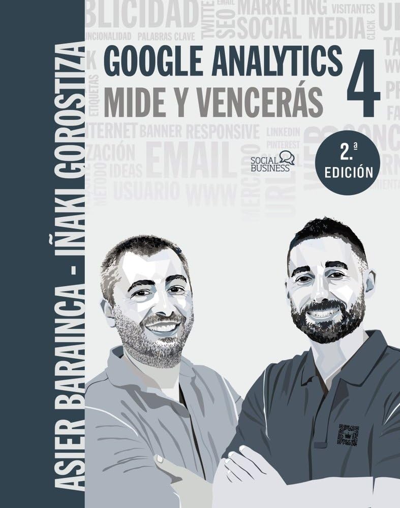 Google Analytics 4. Mide y vencerás (SOCIAL MEDIA)