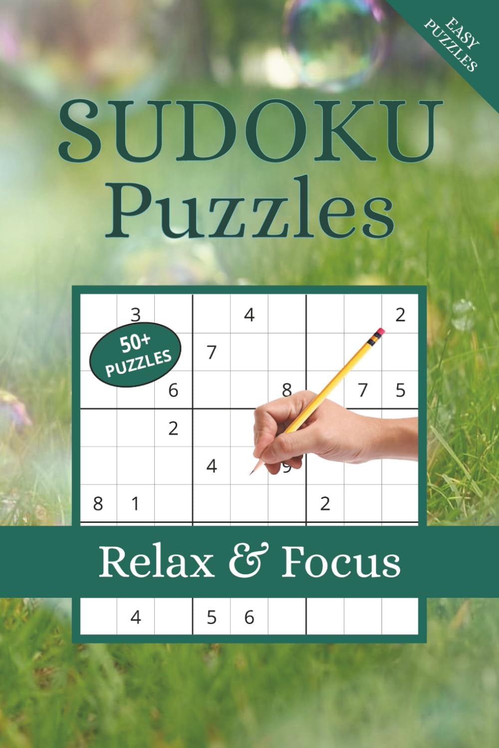 SUDOKU Puzzles Relax & Focus: Easy Puzzles to Relax, Unwind & Keep Your Mind Sharp