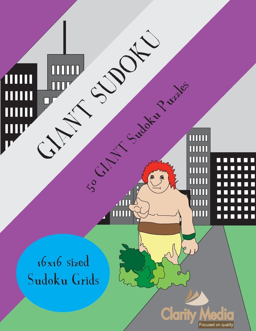 Giant Sudoku 16x16: 50 Giant 16x16 Sudoku puzzles: Volume 1