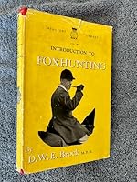 Introduction to Fox Hunting; Beaufort Library, Vol. III or 3 B005FNKMW8 Book Cover