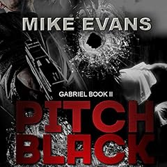 Pitch Black Audiobook By Mike Evans cover art