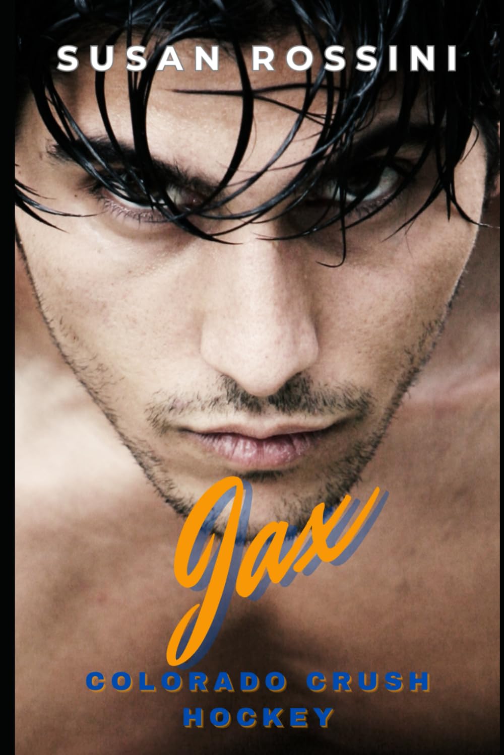 Jax: Colorado Crush Hockey Series (Book 5)