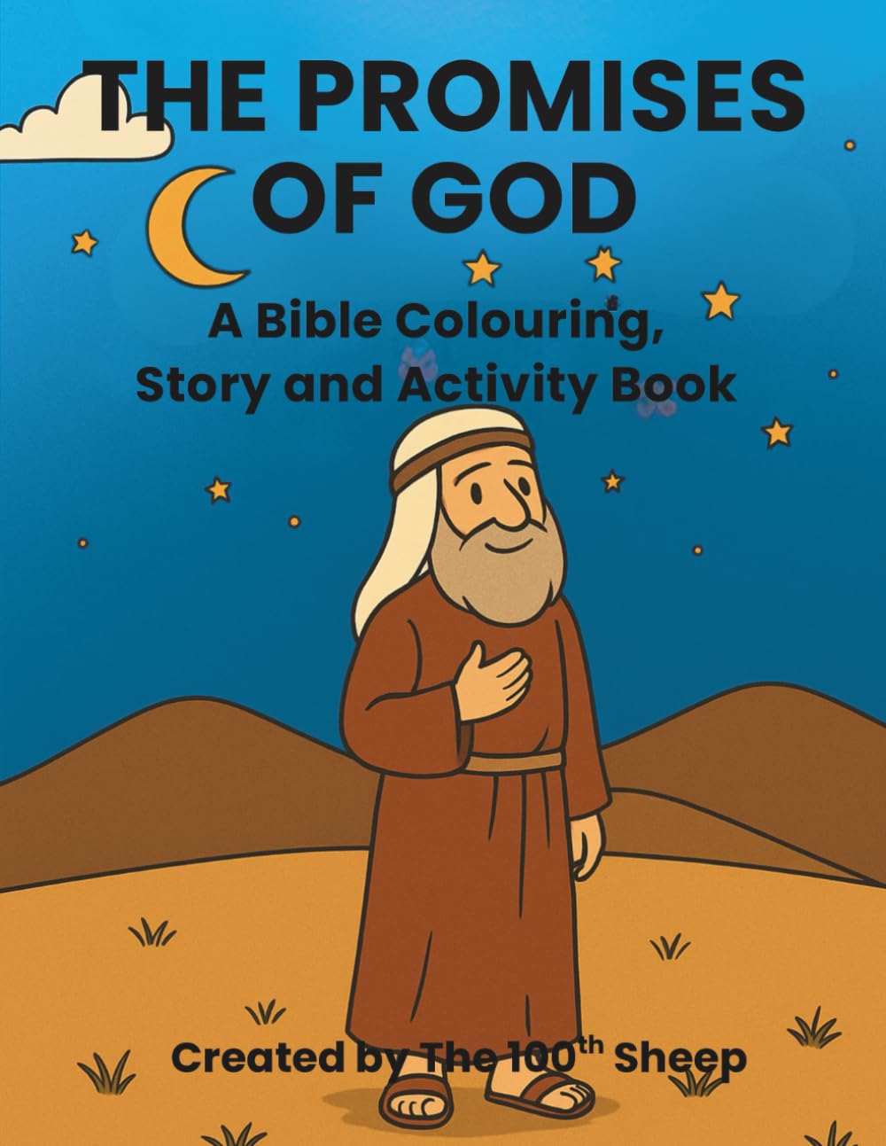 Abraham and God’s Promise: Bible Story, Coloring and Activity Book