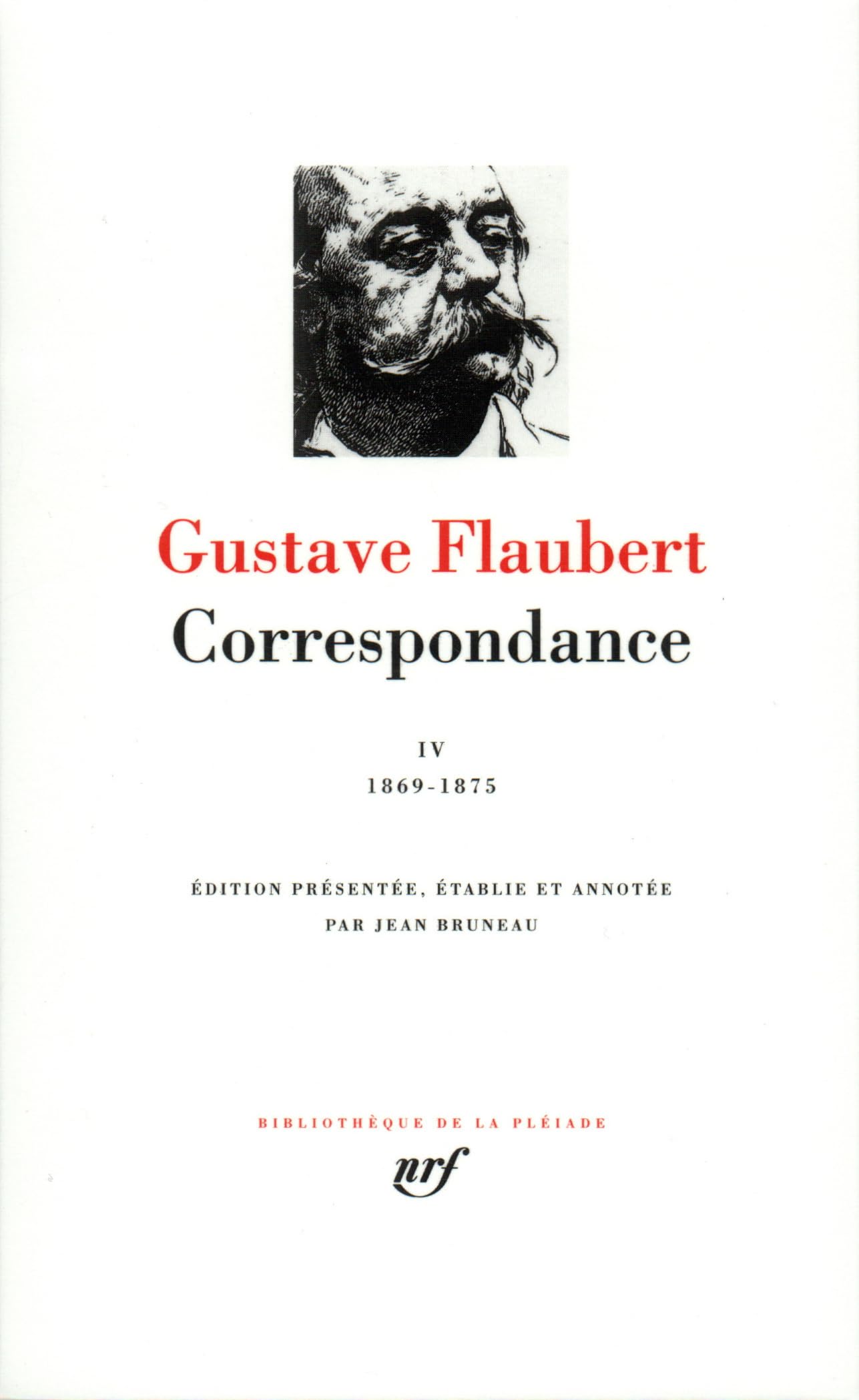 Correspondance 4 (1869-75) - leatherbound: Janvier 1869 - Décembre 1875