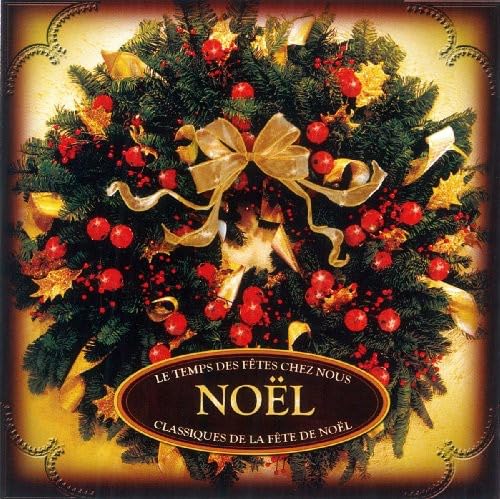 Noel [Audio CD] Le Temps Des Fetes