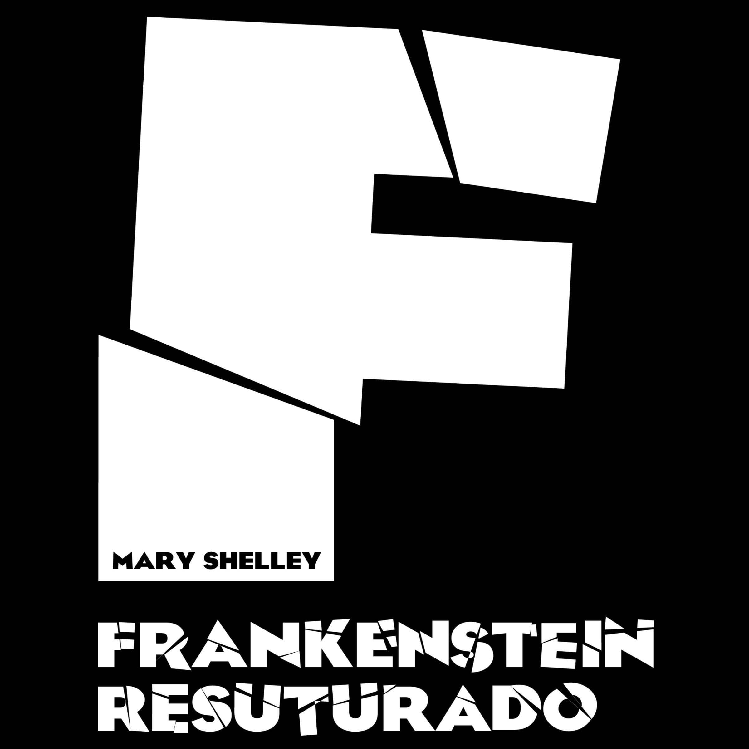 Frankenstein resuturado [Frankenstein Restored]