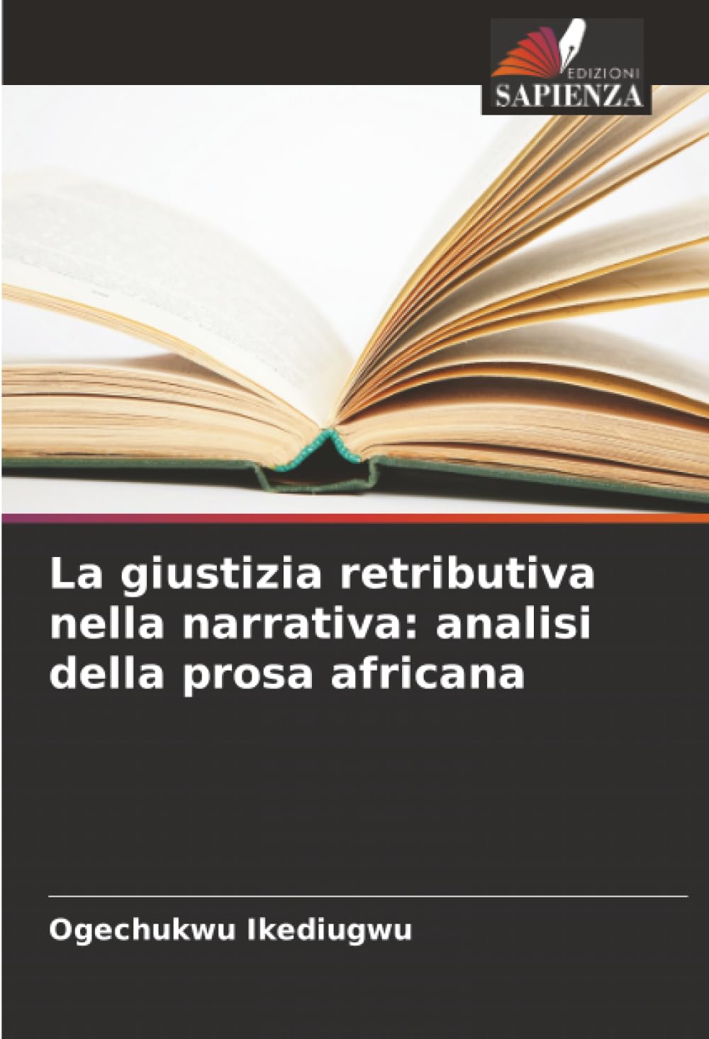 La giustizia retributiva nella narrativa: analisi della prosa africana