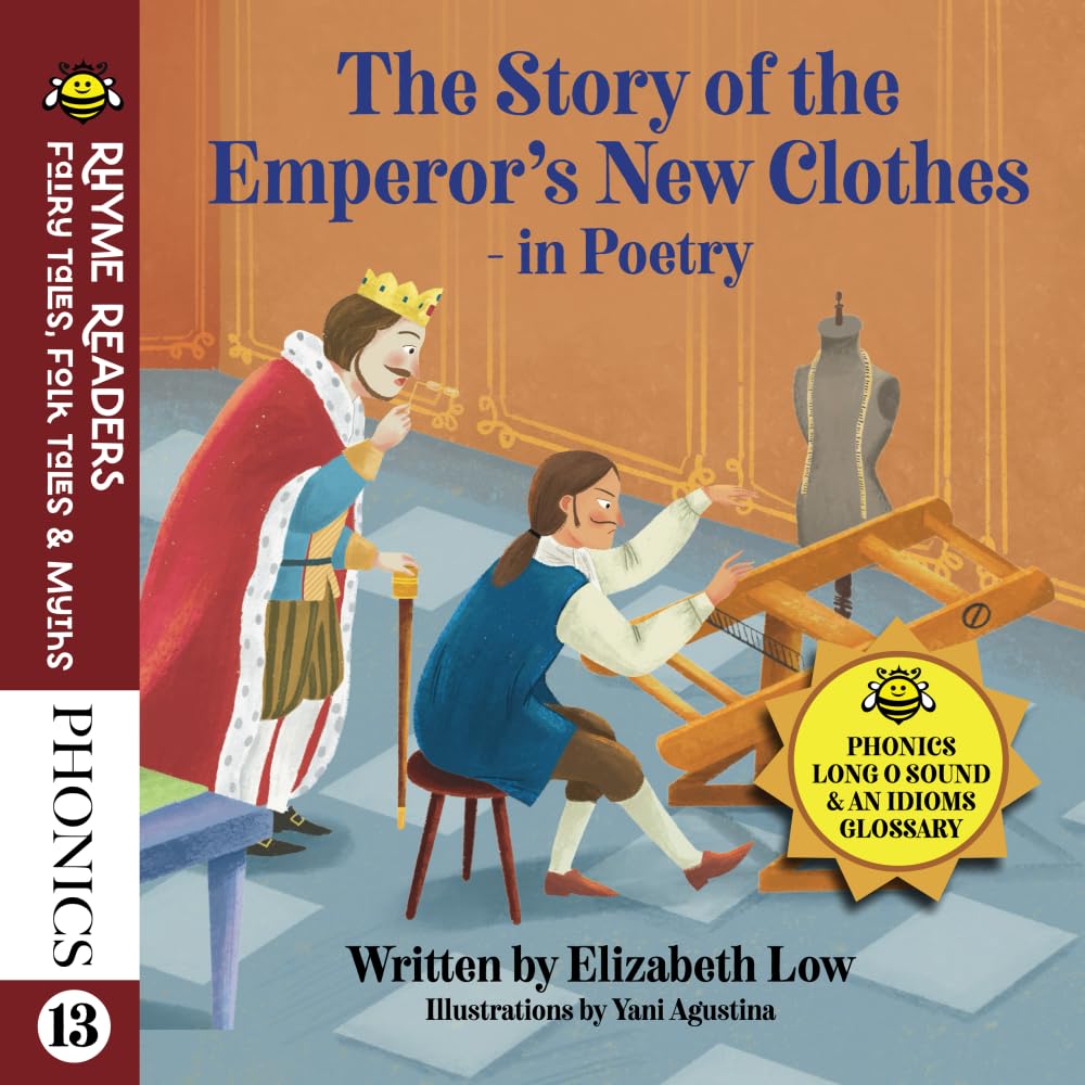 The Story of the Emperor's New Clothes - in Poetry (Rhyme Readers: Fairy Tales, Folk Tales & Myths)