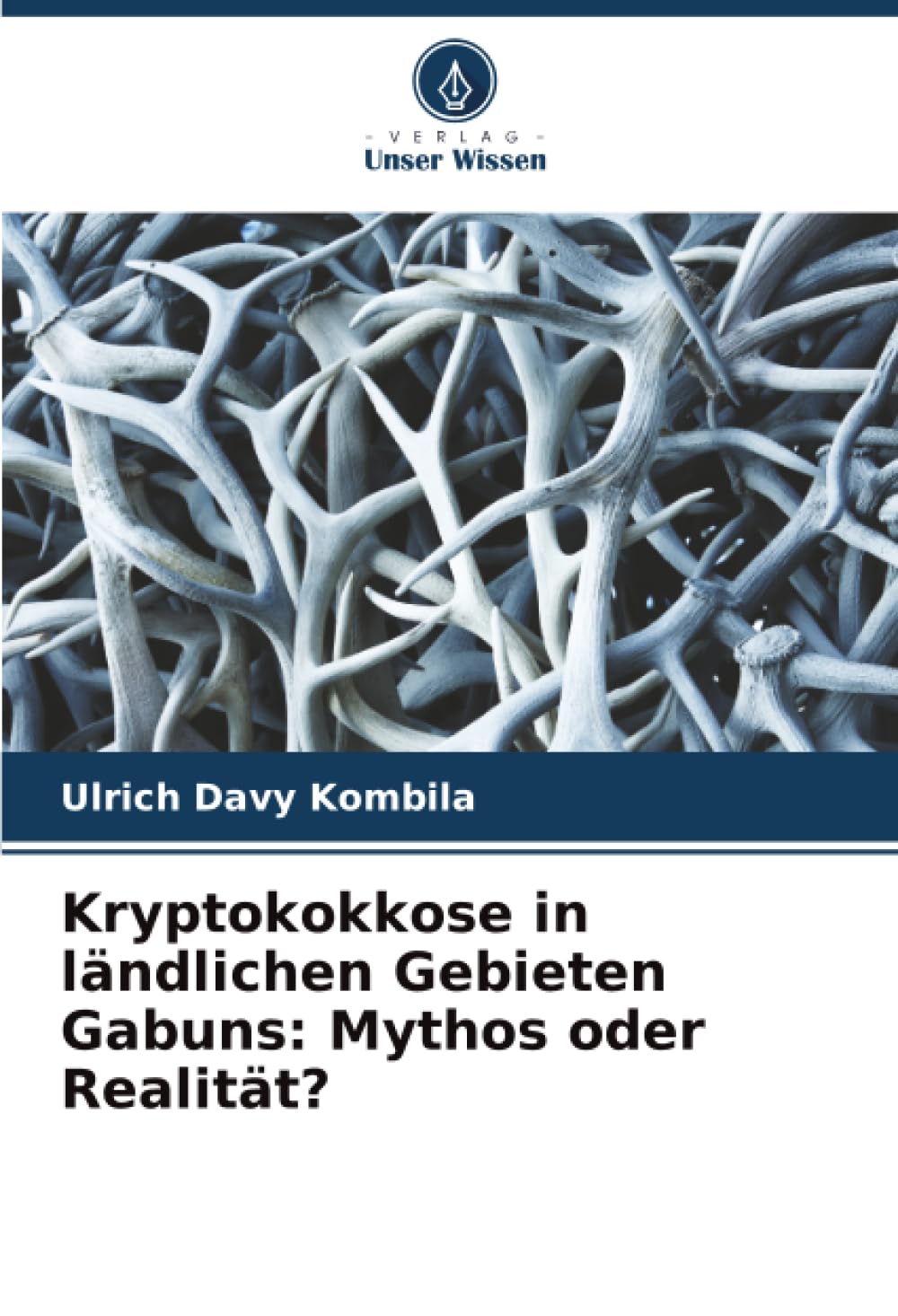 Kryptokokkose in ländlichen Gebieten Gabuns: Mythos oder Realität?