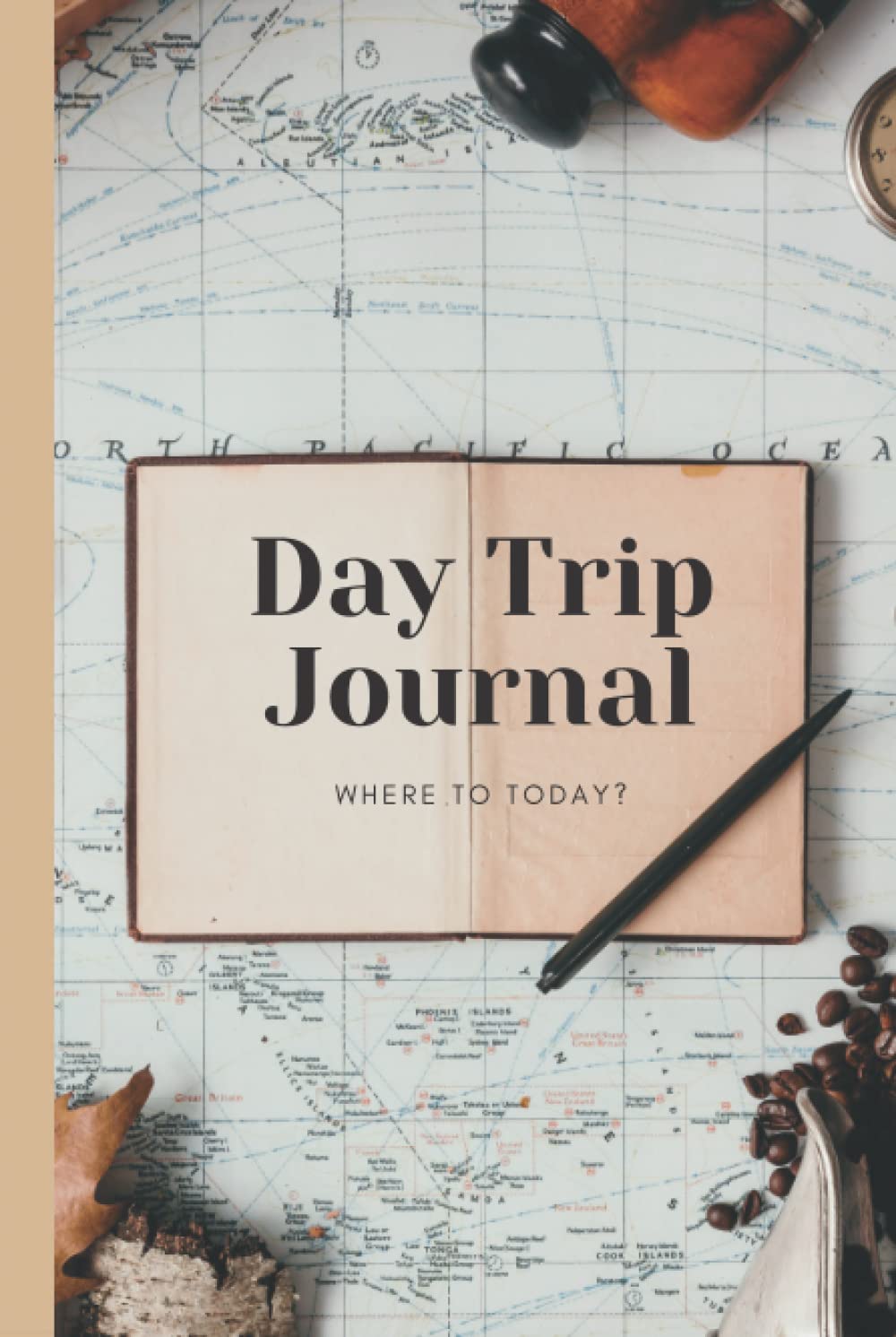 Day Trip Journal: Road Trip Adventure Logbook