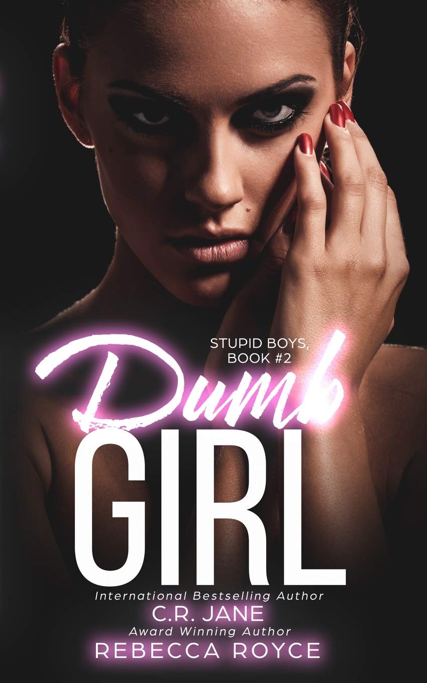 Dumb Girl: A Dark Contemporary Novel