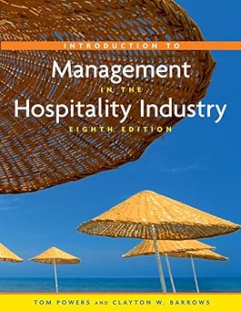 Introduction To Management In The Hospitality Industry, 8E
