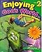 Enjoying God's World - Science Reader - Grade 2 (A Beka Book Science Series/fourth Edition)
