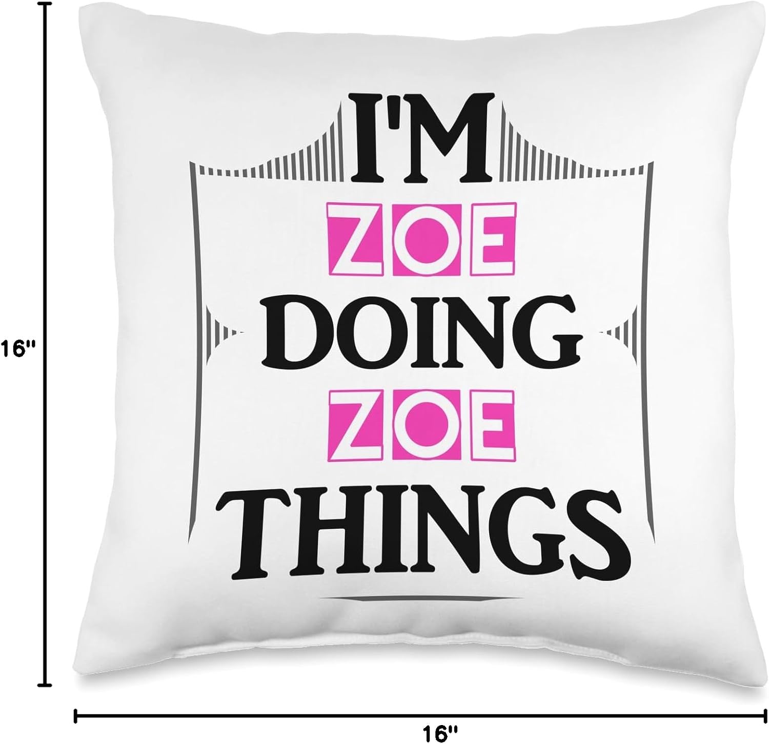I'm Zoe Doing Zoe Things Funny Name Gift White Throw Pillow