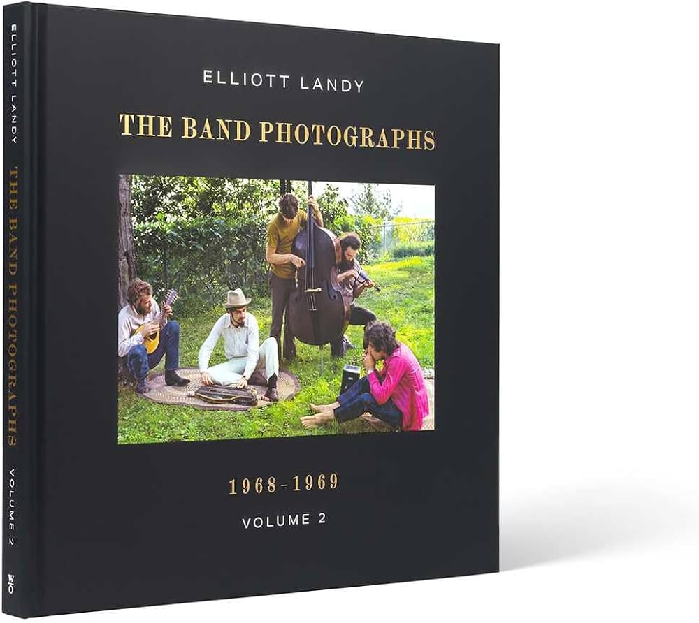 希少　The Band Photographs 1968-1969 Hard The Band Photographs, 1968-1969: Two-Volume Set: Landy, Elliott