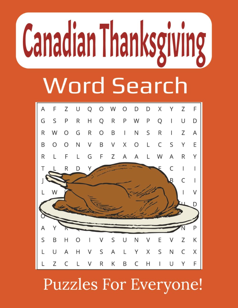 Canadian Thanksgiving Word Search Large Print Book: 55-Fun & Festive Autumn Puzzles to Celebrate Family, Gratitude, and the Harvest Season | 8.5 x 11 inches, 112 pages |
