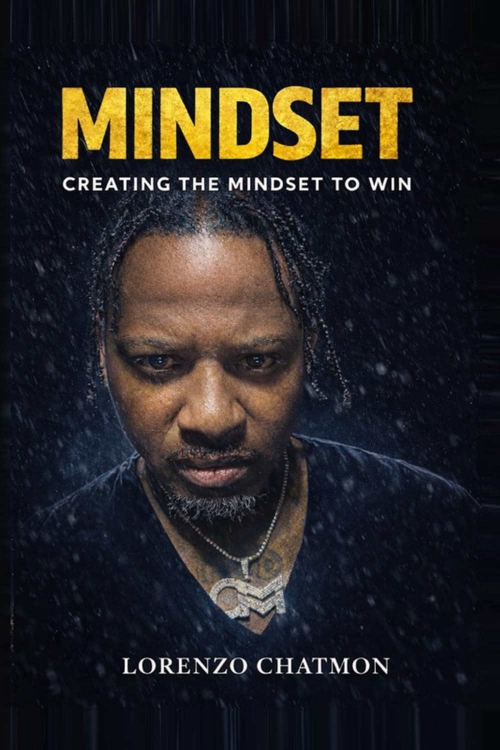 MINDSET: CREATING THE MINDSET TO WIN