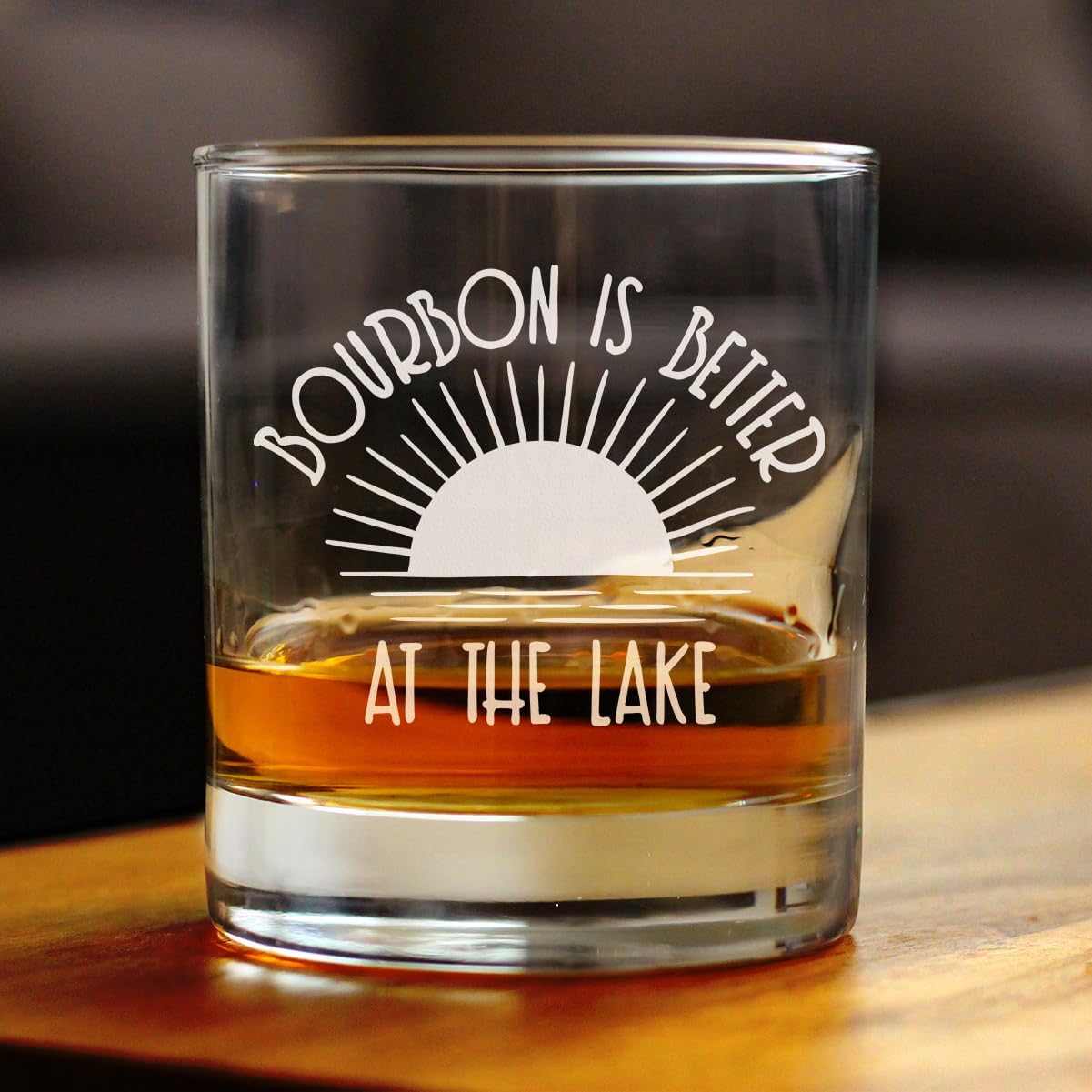 Custom Bourbon Is Better At The Lake - Personalized Whiskey Rocks Glass - Fun Whisky Gifts and Décor for Lake Lovers - 10.25 Ounce - Customized Bourbon Glass Gift
