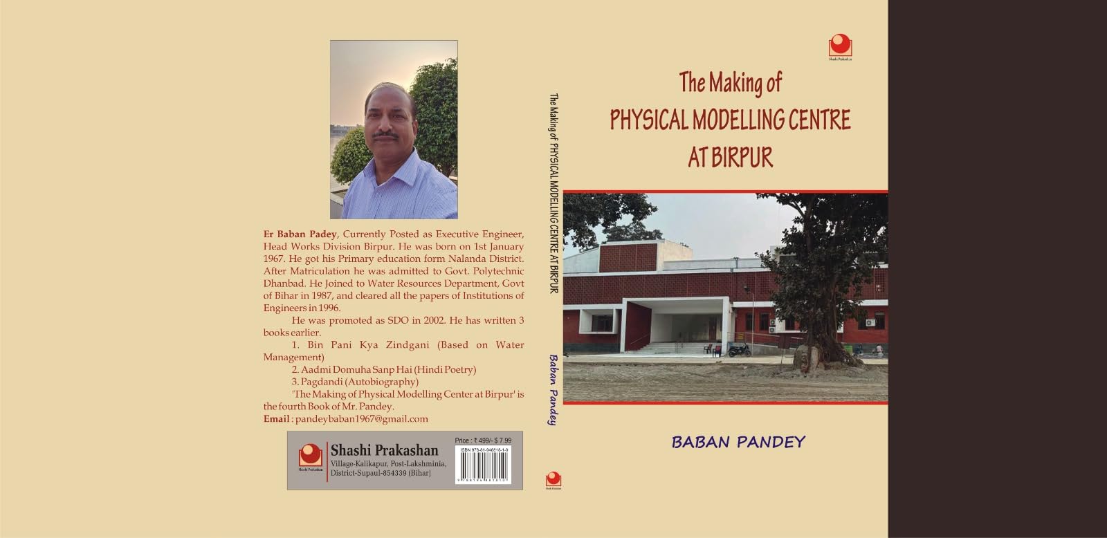 The Making of Physical Modelling Centre at Birpur