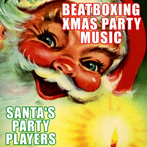 Beatboxing Xmas Party Music