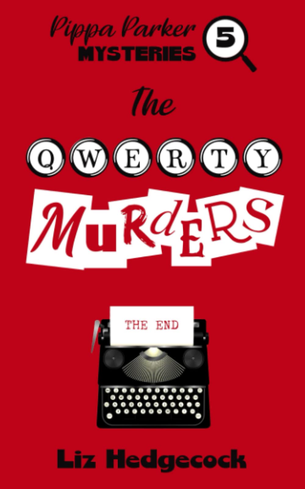 The QWERTY Murders: 5 (Pippa Parker Mysteries)