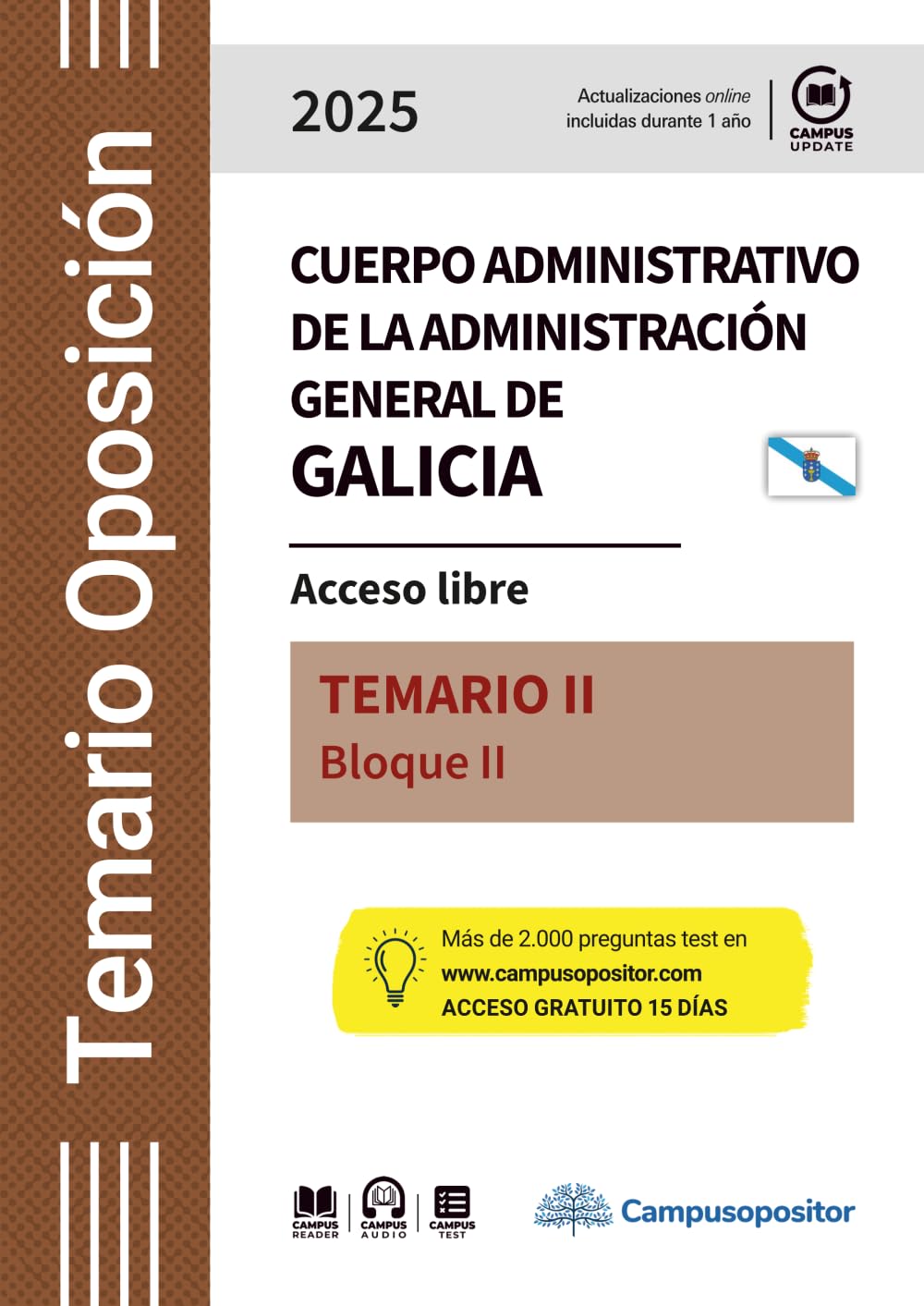 TEMARIO: Cuerpo administrativo de la Administración general de Galicia. 2025. TOMO II