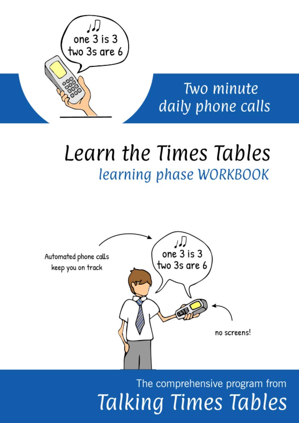 Learn the Times Tables: Learning Phase Workbook