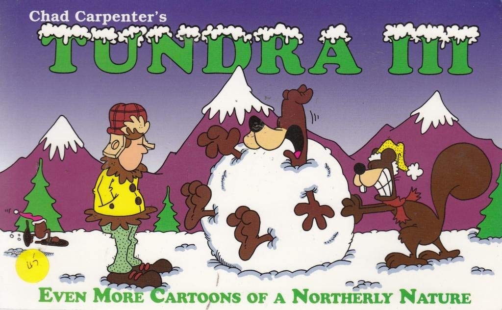 Tundra III Even More Cartoons of a Northerly Nature Carpenter,