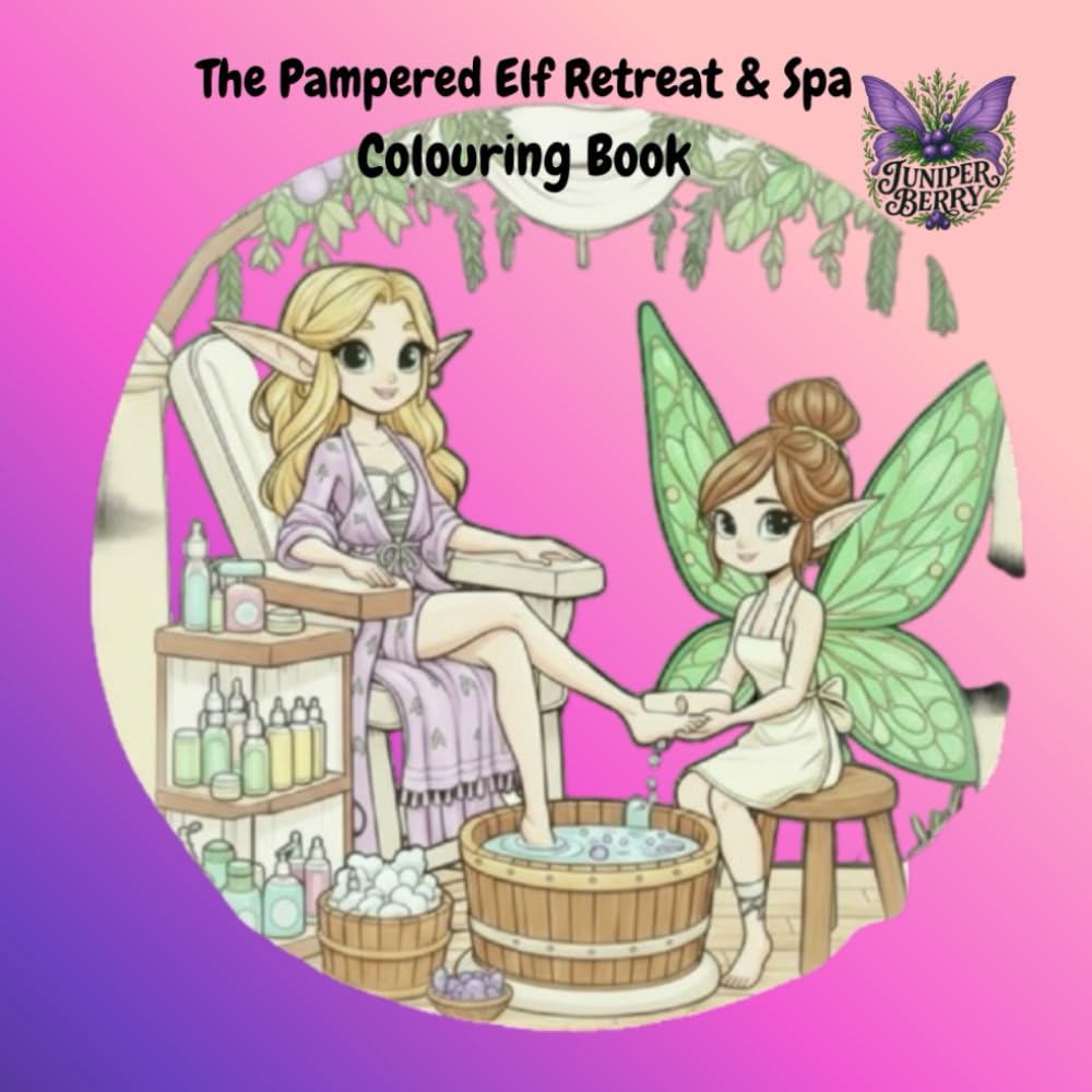 Elf Retreat & Spa: A Fantasy Colouring Book — A whimsical colouring adventure featuring enchanted elves, woodland retreats and spa-inspired fantasy ... creativity. (Forest Folk Colouring Series)