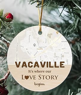 Vacaville Ornament Christmas Map City Vacaville CA It's Where Our Love Story Begins for Couple Vacaville Ornament 3 inch Circle Plastic