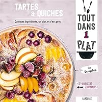 Tartes Et Quiches 2035926491 Book Cover