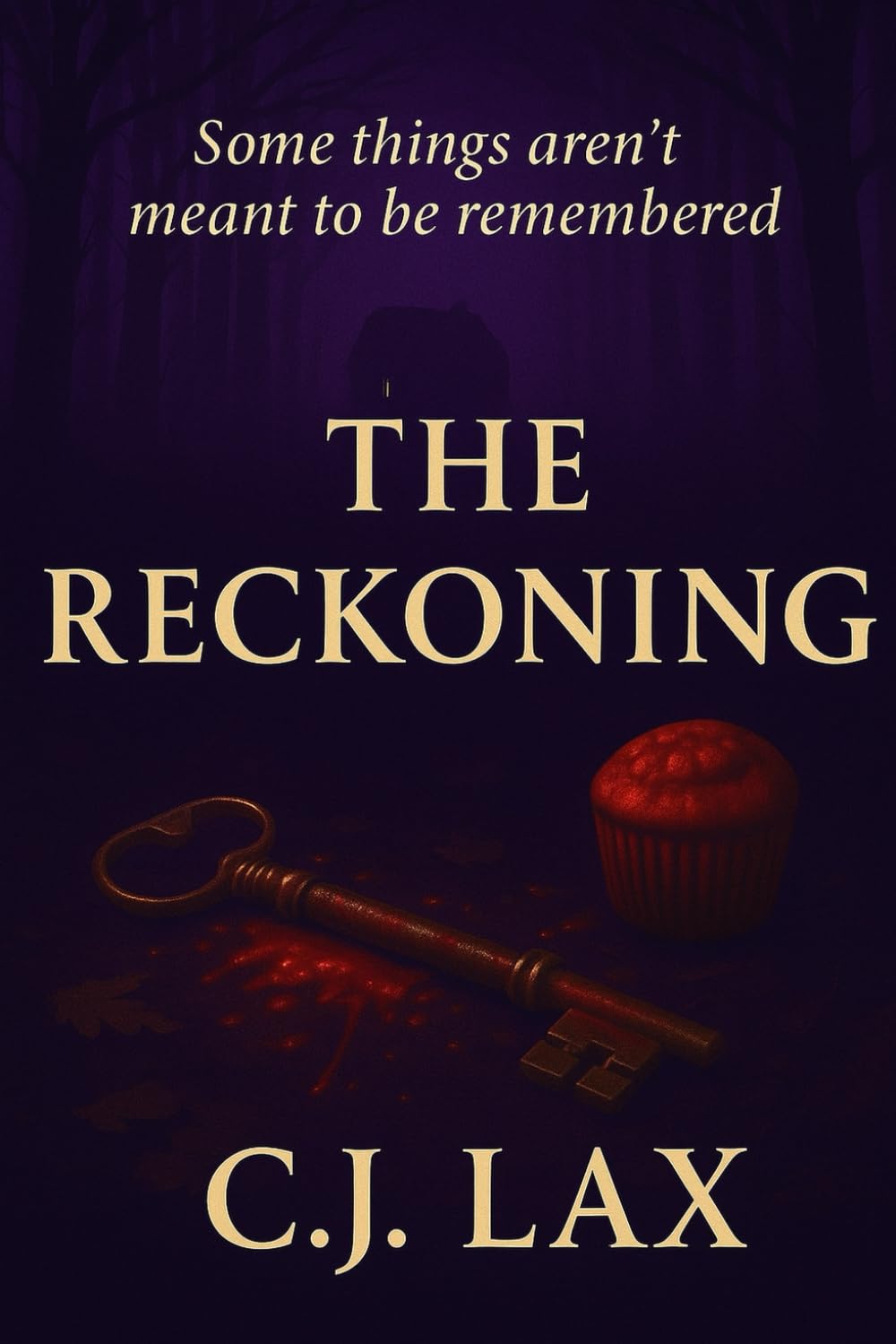 The Reckoning: A Psychological Thriller
