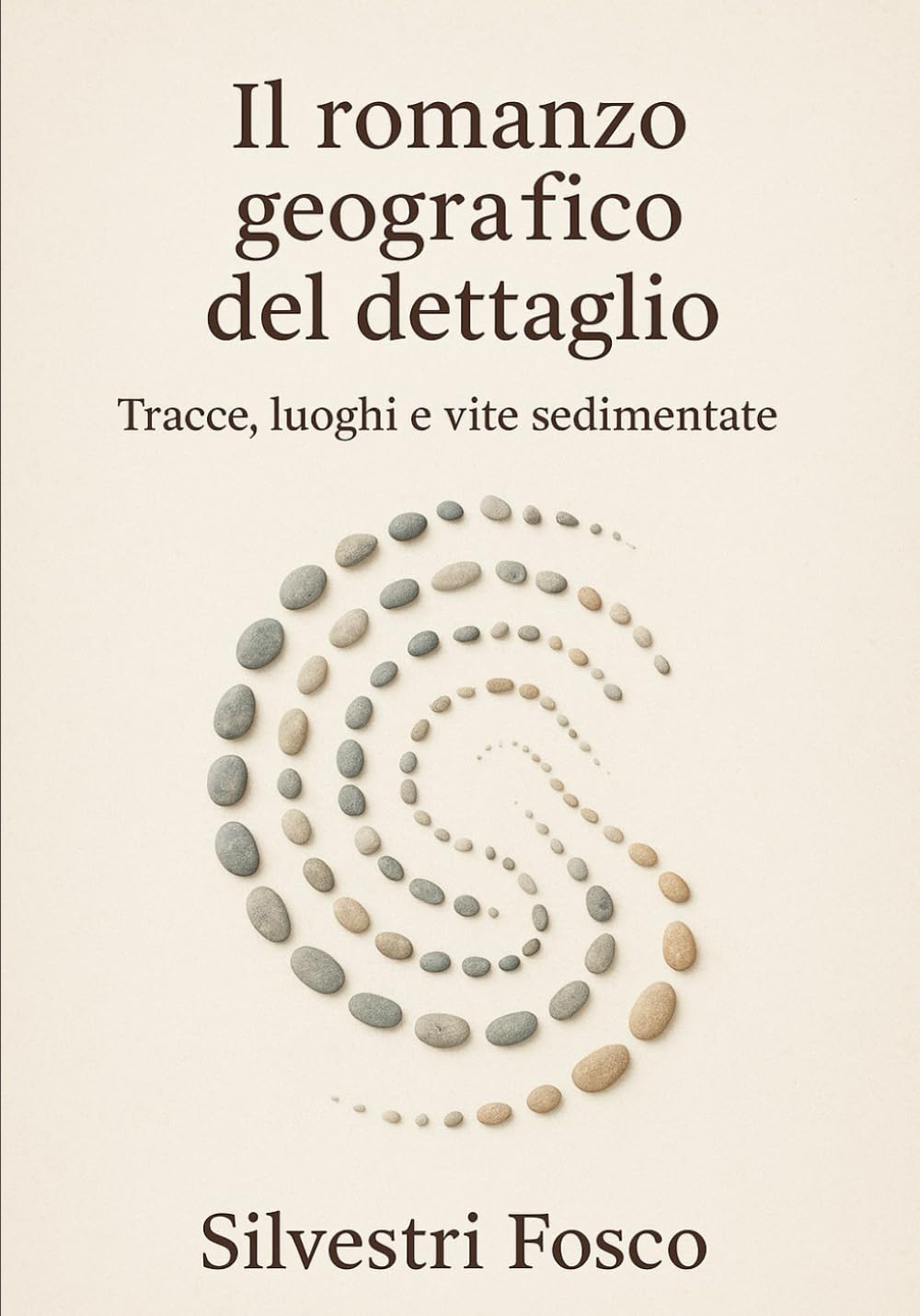 Il romanzo geografico del dettaglio: Tracce, luoghi e vite sedimentate