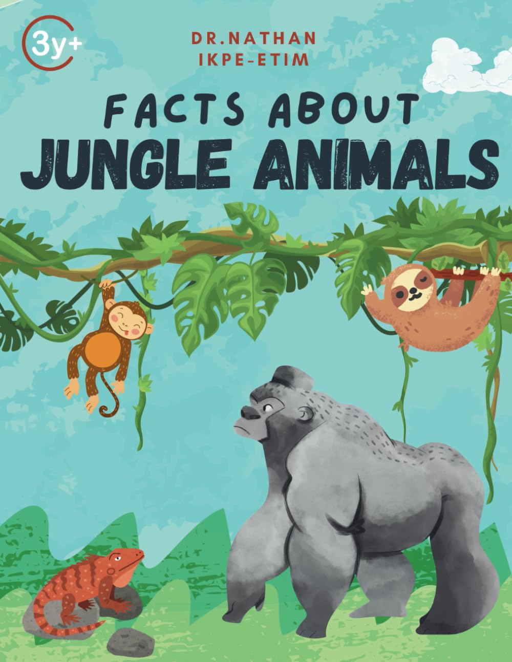 Facts about Jungle Animals (The World We Live In)