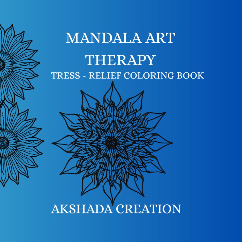 mandala art therapy: stress relief coloring book