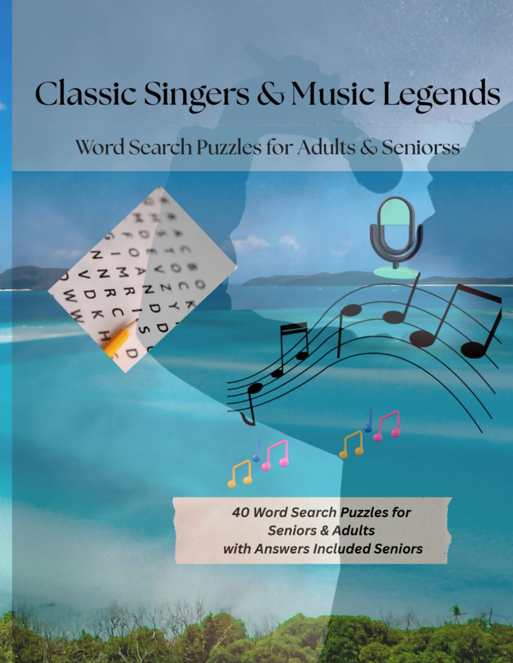 Classic Singers & Music Legends Word Search Puzzles Volume 1: 40 Relaxing Word Search Puzzles Inspired by Golden Era Songs, Voices, and Memories
